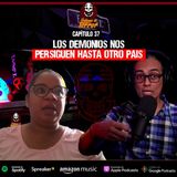 37 | Mi casa estaba llena de FANTASMAS y nos siguieron a otro país!