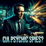 The CIA’s Secret Psychic Program: Science, Spies, and the Truth About ESP