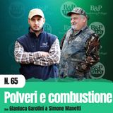Ep.65 | Polveri e la loro combustione