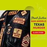 Street Justice San Angelo Texas Murder