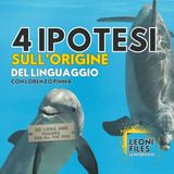 4 ipotesi sull'origine del linguaggio, con Lorenzo Pinna (già Superquark)