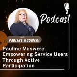 Pauline Muswere Empowering Service Users Through Active Participation