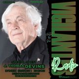 The J. Thomas Devins Interview.