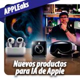 💰 Suprema Corte ayuda a Apple, AirPods con cámara y Siri sigue sin llegar | APPLEaks 209 🤖