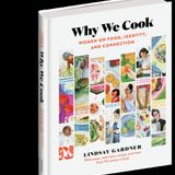 Lindsay Gardner Releases The Book Why We Cook