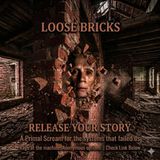 LOOSE BRICKS - Episode 2 Kindergarten Debacle