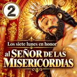 Los 7 Lunes del Señor de las Misericordias 🙏 Devoción en la Piscina de Jesús del Río