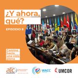 Episodio 8: ¿Y ahora, qué?