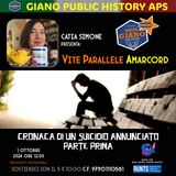 VP AMARCORD : Cronaca di un suicidio annunciato. Parte prima | Catia Simone