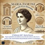 #1day1woman 17 marzo 1887 Maria Fioroni - figura poliedrica che dedicò la sua vita alla cultura