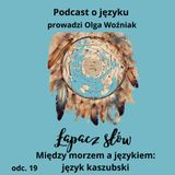 Między morzem a mową: język kaszubski