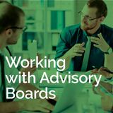 Working with Advisory Boards
