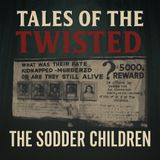 The Sodder Children: The Christmas Eve Mystery