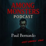 Paul Bernardo: The Predator Next Door – Canada’s Prince of Sadism