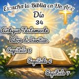 Escucha la Biblia en un año - Día 34