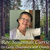Interview with Rev. Susannah Currie, the Minister of the Bridgewater New Jerusalem Church on Supportive Spirituality and Summer Camp