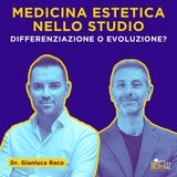 MEDICINA ESTETICA nello studio odontoiatrico: differenziazione o evoluzione?