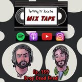 Ep 189 - Drop Dead Fred