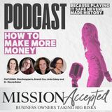 EP 336: How to Make More Money