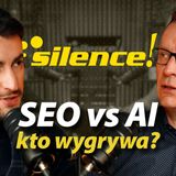 Pozycjonowanie w dobie AI. Co się naprawdę zmienia, a co zostaje po staremu?