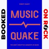 "MusicQuake: The Most Disruptive Moments in Music"/Robert Dimery [Episode 83]