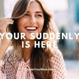 3723 Your Suddenly Is Here