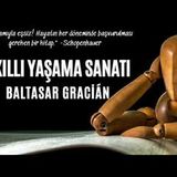 Baltasar Gracian - Akıllı Yaşama Sanatı - Sesli Kitap Dinle