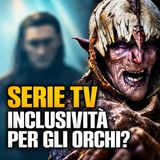 Serie tv inclusività per gli orchi?