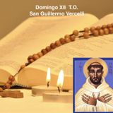 Domingo XII del T.O. San Guillermo de Vercelli