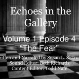 Volume 1,  Episode 4 "The Fear"