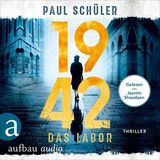[German] - 1942 - Das Labor (Ungekürzt) by Paul Schüler