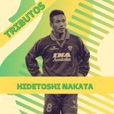 Hidetoshi Nakata: El Dios del Viento en busca de la paz