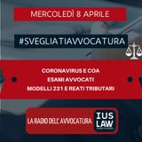 CORONAVIRUS E COA – ESAMI AVVOCATI – MODELLI 231 E REATI TRIBUTARI – #SVEGLIATIAVVOCATURA