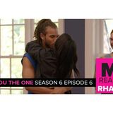 MTV Reality RHAPup | Are You The One 6 Episode 6 Recap Podcast