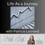 "Life As a Journey," with Patricia Leonard