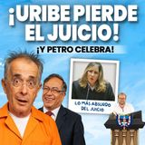 URIBE PIERDE EL JUICIO Y PETRO CELEBRA: UN PRESO TERMINÓ DE PRESIDENTE Y UN PRESIDENTE TERMINÓ PRESO