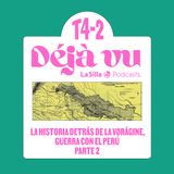 La historia detrás de La Vorágine, Parte 2 : Guerra con el Perú