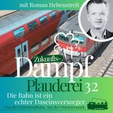 32-FTB Roman Hebenstreit, Lokführer, Bahn- und Menschenkenner