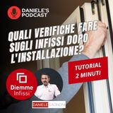 Quali verifiche fare sugli infissi dopo l'installazione?