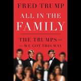 Inside the Trump Dynasty: An Exclusive Interview with Fred Trump III