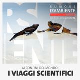 Focus – Ai confini del mondo: i viaggi scientifici