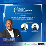 Dr. Mathew Knowles' Guide to Entrepreneurial Success