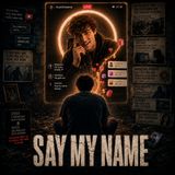 Say My Name