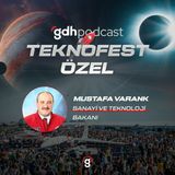 Mustafa Varank | Sanayi Ve Teknoloji Bakanı | #TEKNOFEST Özel