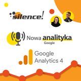 Google Analytics 4 - nowa analityka Google