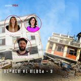 Deprem ve Medya #3