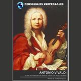 Vivaldi Biografía 149 de Personajes Universales por Carlos Laya