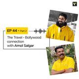 Ep 44 The Travel - Bollywood connection Part 2 | Travel Podcasts | Veena World