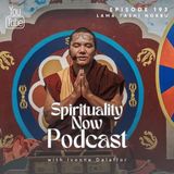 193 - Karma, Tibet, and Compassion with Lama Tashi Norbu and Ivonne Delaflor