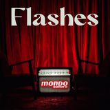 Intro de Flashes, el nuevo programa de entrevistas de Mondo Sonoro